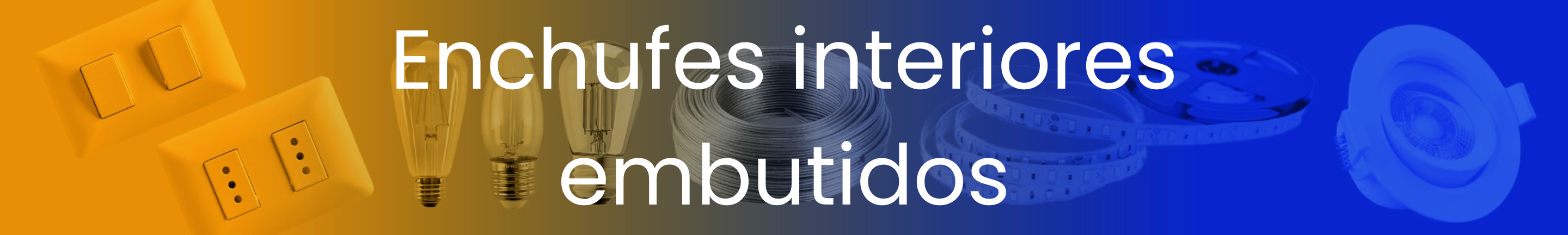 Enchufes interiores embutidos
