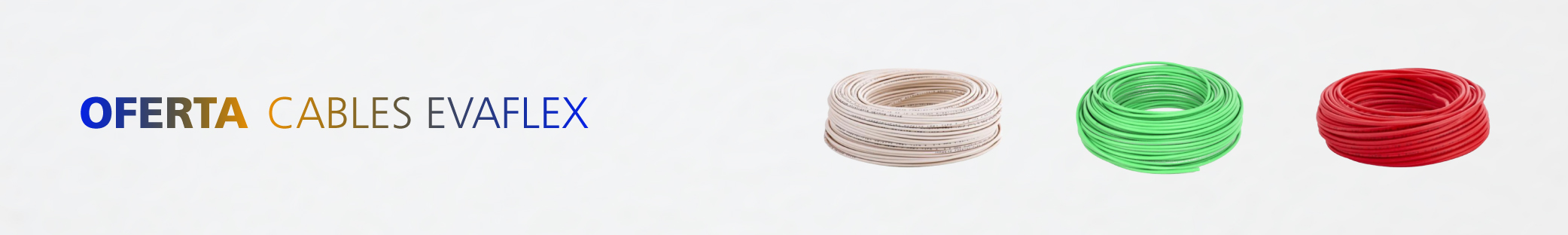 Oferta cables evaflex